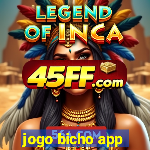 jogo bicho app